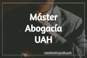 Master Acceso Abogacia UAH