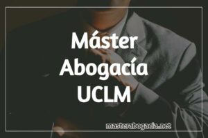Master Acceso Abogacia UCLM