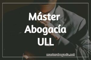 Master Abogacia ULL