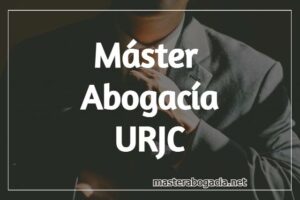 Master Abogacia URJC