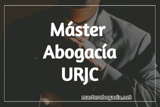 Estudiar Master de Acceso a la Abogacia URJC