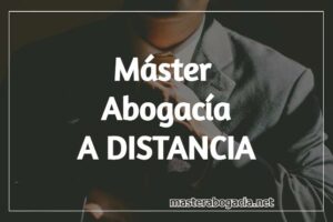 Máster de abogacía a distancia