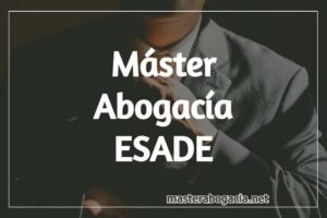 Master Abogacia ESADE