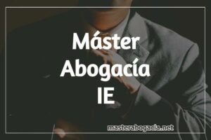 Master Acceso Abogacia IE