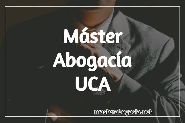 Estudiar Master de Acceso a la Abogacia UCA