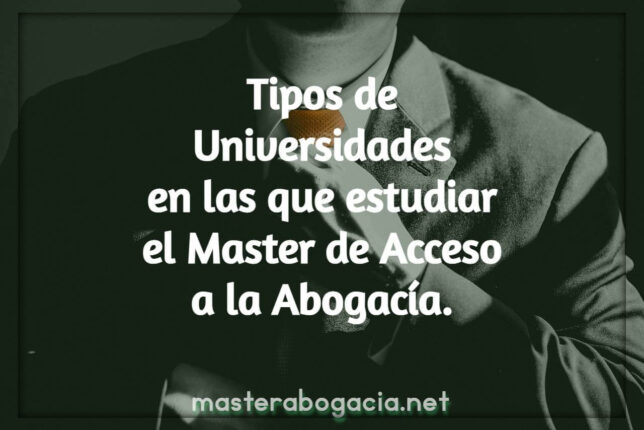 Tipos de universidad donde estudiar el master abogacia